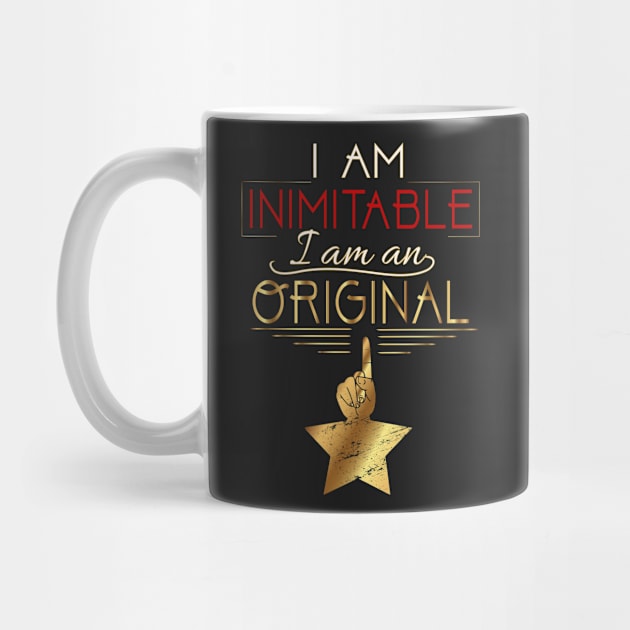 I Am Inimitable I Am An Original Gold Star Quote Top by interDesign